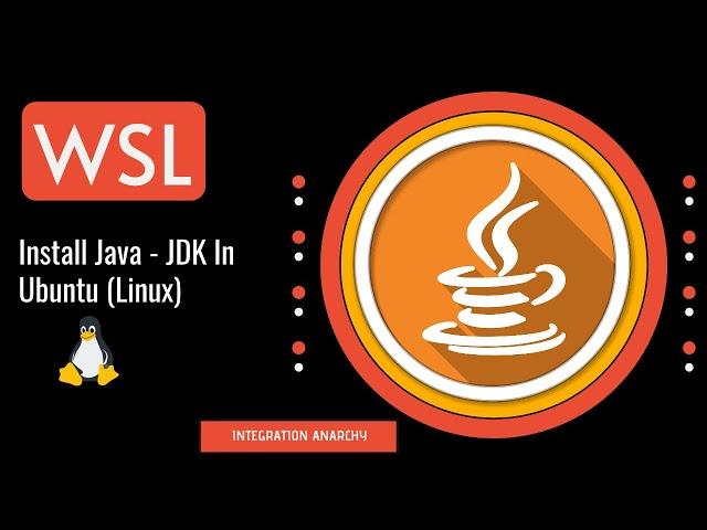 2. Install Java - JDK In Ubuntu (Linux) | WSL