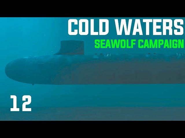 Cold Waters: Dot Mod || 2000 Seawolf Campaign || Ep 12 - Run Silent, Run Deep?