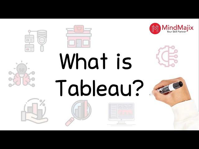 What is Tableau? - Beginner's Guide to Data Visualization | MindMajix