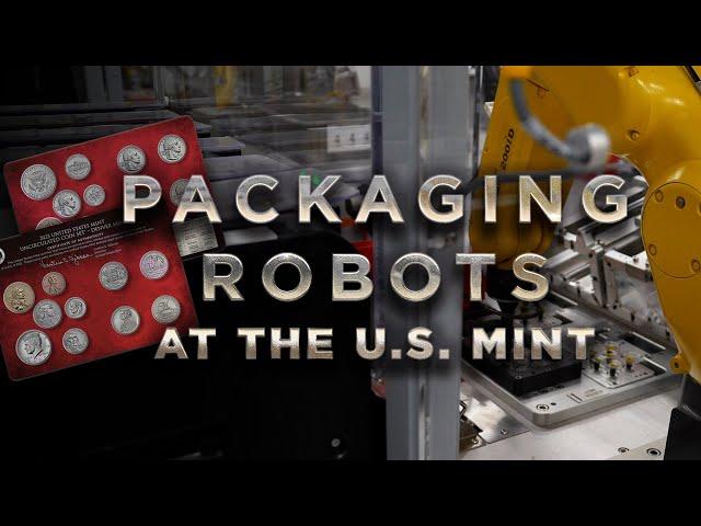 Packaging Robots at the U.S. Mint at Denver