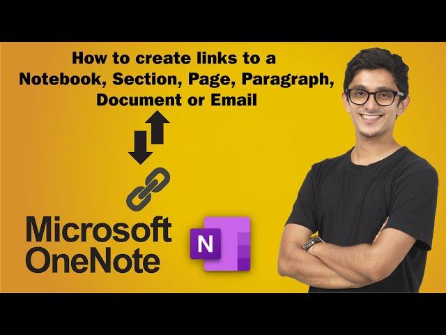 How to create links to a Notebook, Section, Page, Paragraph, Document or Email in Microsoft OneNote