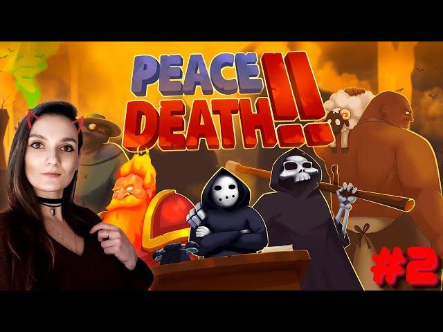 PEACE, DEATH! ► Всем PEACE, DEATH! Я закончу эту игру или нет?