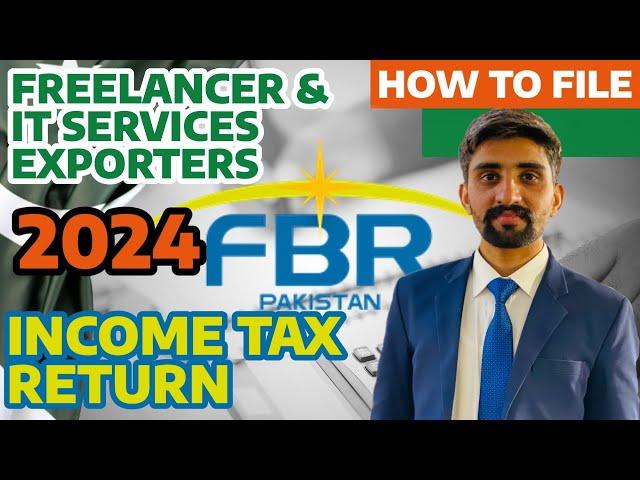 Freelancer | IT Services Exporter | How to File Income Tax return | FBR Pakistan