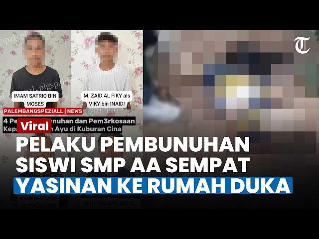 Tampang 4 Remaja yang Rudapaksa hingga Bunuh Siswi SMP di Palembang, Pelaku IS Sempat Yasinan