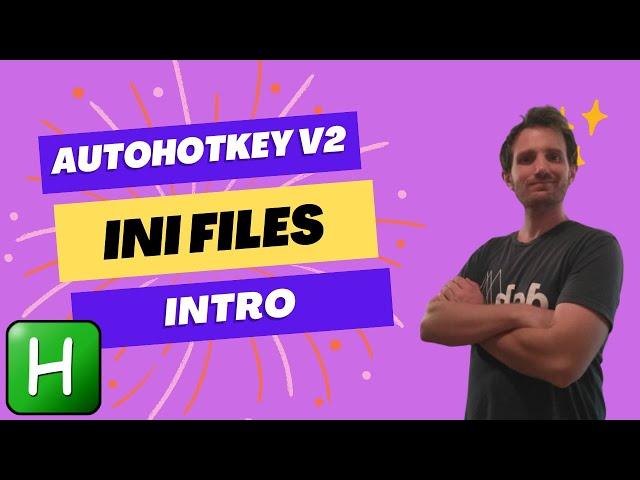 AutoHotkey V2 - Crazy Easy Way To Store Data with INI Files (iniwrite, iniread, inidelete)