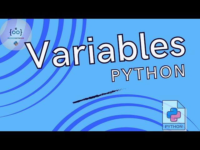 Introduction to Python Variables Tutorial- Everything You Need to Know