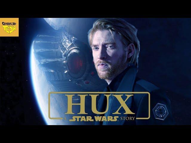 HUX MACHINA: A Star Wars Story