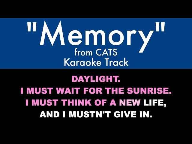 "Memory" from Cats - Karaoke Track with Lyrics on Screen