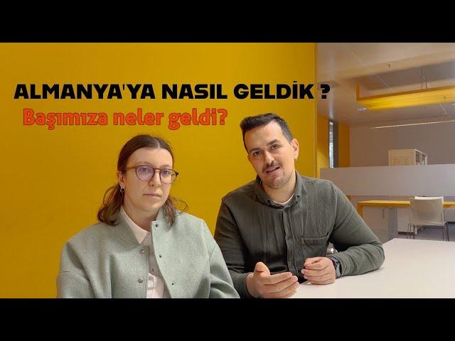 ALMANYA'YA NASIL GELDİK?  | Başımıza Neler Geldi? Nasıl Ret Aldık?