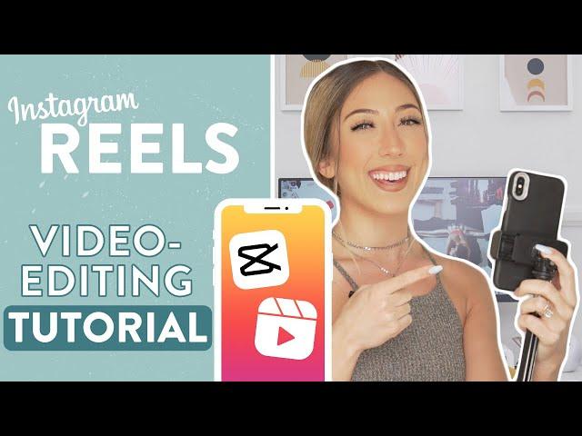 HOW TO EDIT REELS ON YOUR PHONE | Step by Step CapCut Tutorial for Instagram Reels (iPhone/Android)