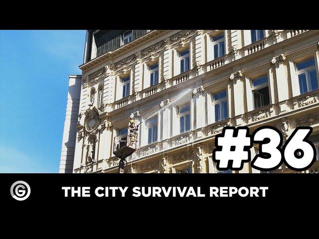 The City Survival Report #36