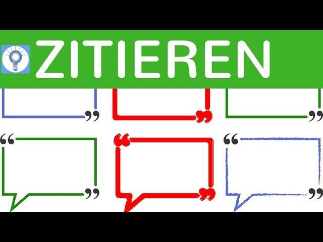 Richtig zitieren in Klassenarbeiten, Klausuren, Abitur, Prüfungen, Tests einfach erklärt (Schule)