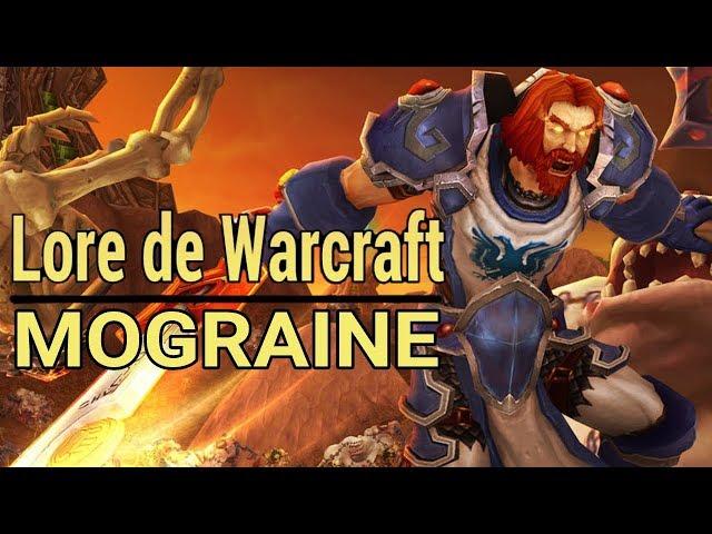 WARCRAFT : Histoire des Mograine