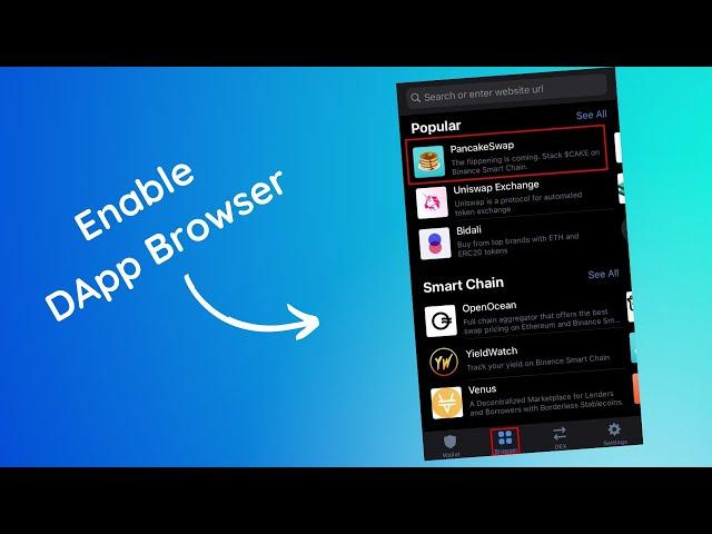 How to Enable DApp Browser on Trust Wallet 2022