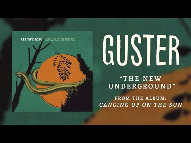 Guster - "The New Underground" [Best Quality]