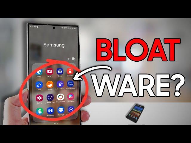 Are Samsung Apps REALLY Bloatware?
