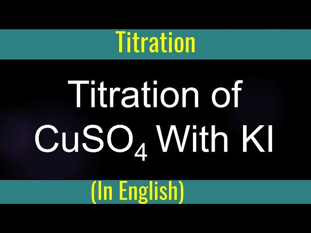 Titration I CuSO4 reacting with KI I Problem I Method of mole I Mole of Na2S2O3