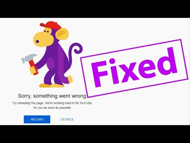 Fix 500 Internal Server Error-Youtube|Sorry something went wrong in chrome