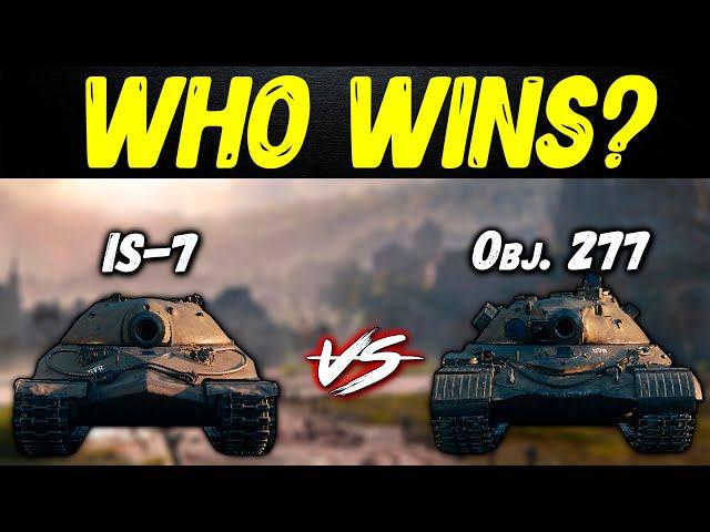 IS-7 vs Object 277 || WoT