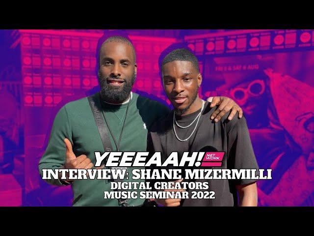 SHANE MIZERMILLI | YEEEAAH! NETWORK