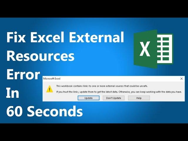 [FIXED] This workbook contains links to one or more external sources that could be unsafe...