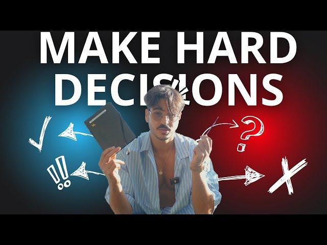 Make HARD Decisions EASY