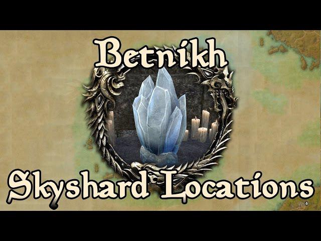 ESO: Betnikh All Skyshard Locations (updated for Tamriel Unlimited)