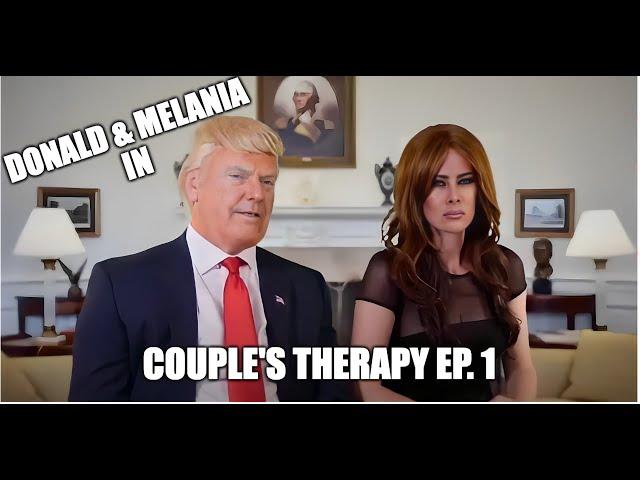 Donald Trump and Melania: Couples Therapy Ep. 1 (FUN with AI)