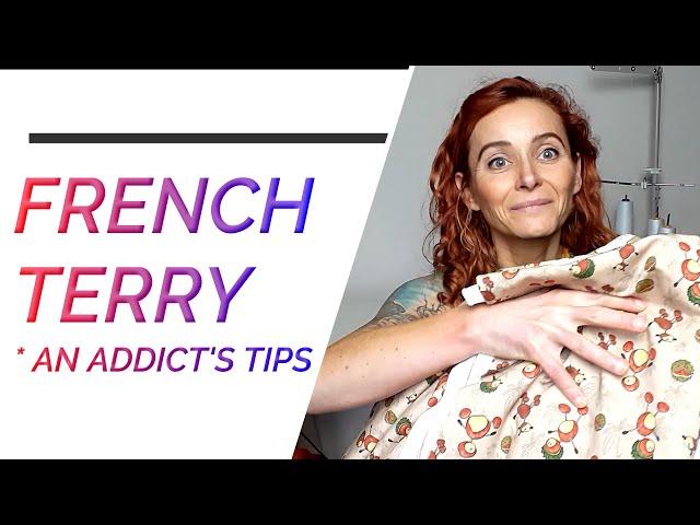 French Terry: What Is It? How to Care for it? How to Buy it? How to Sew It?