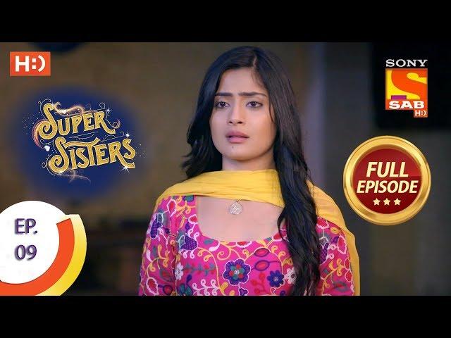 Super Sisters - Ep 9 - Full Episode - 16th August, 2018