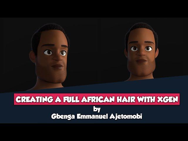 Creating a Full African Hair with Xgen Part 2 Making the head Hair