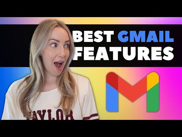 Gmail Tips: The Best Gmail Features