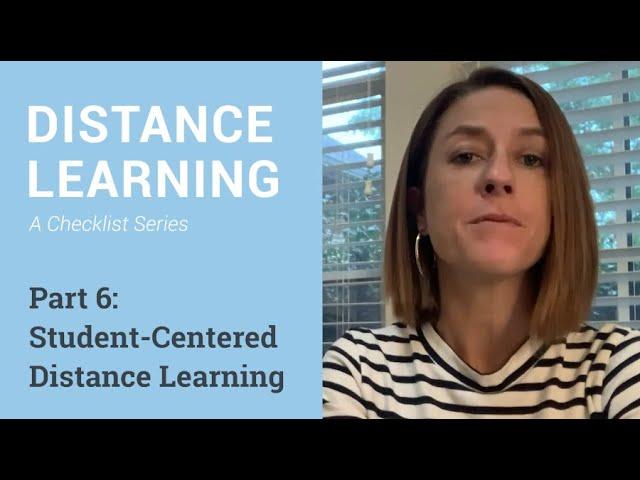 4 Tips for Distance Learning or Remote Teaching | Distance Learning Checklists | Part 6/6