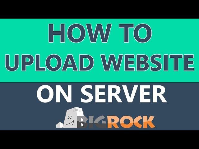 How to Upload Website on Hosting Server