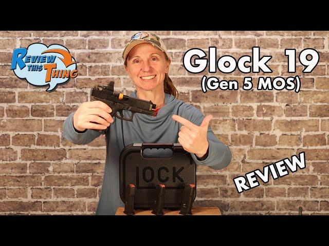 Glock 19 Gen 5 MOS [REVIEW] : An In-Depth Look