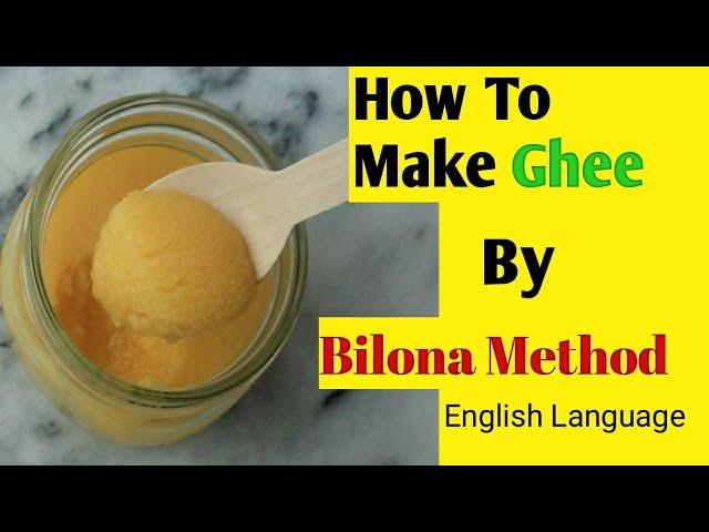 How to make Ghee By Bilona Method In English ||  Bilona Cow Ghee || Nyutam