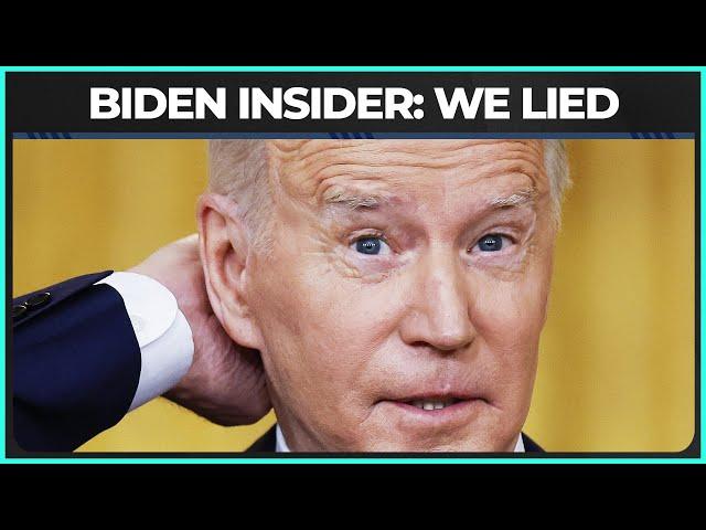 INSIDER: We Lied About Biden's Mental Fitness From Day One