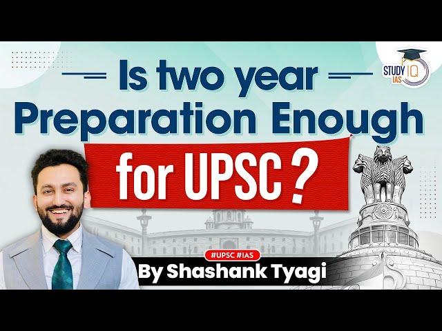 UPSC 2026 Preparation Strategy | How and When to Start | StudyIQ IAS