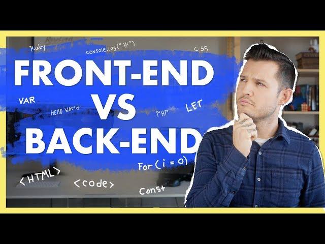 Front-end Development vs Back-end Development