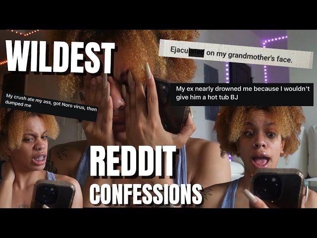 EXPOSING THE MOST WILDEST REDDIT CONFESSIONS…. * THESE MADE MY STOMACH TURN*