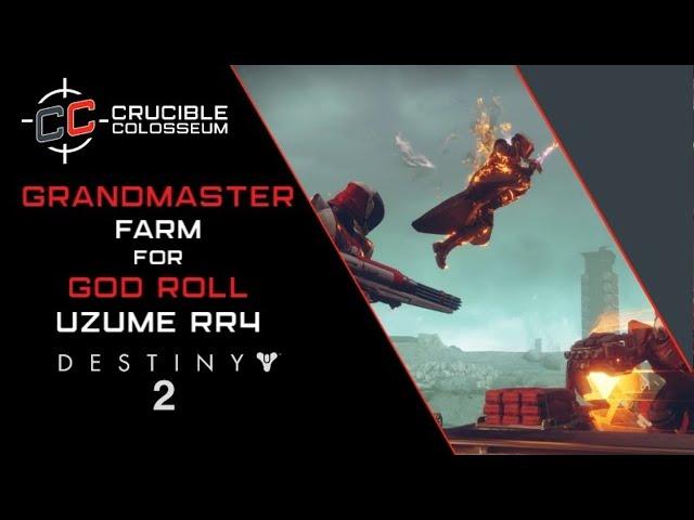 Grandmaster Nightfall farm for Uzume rr4