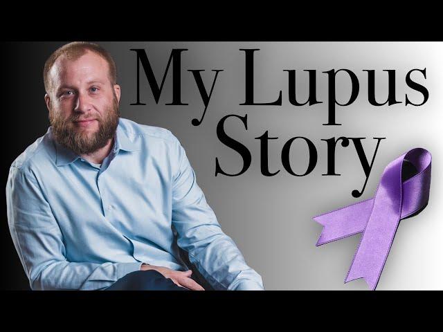 My Lupus Story | Systemic Lupus Erythematosus