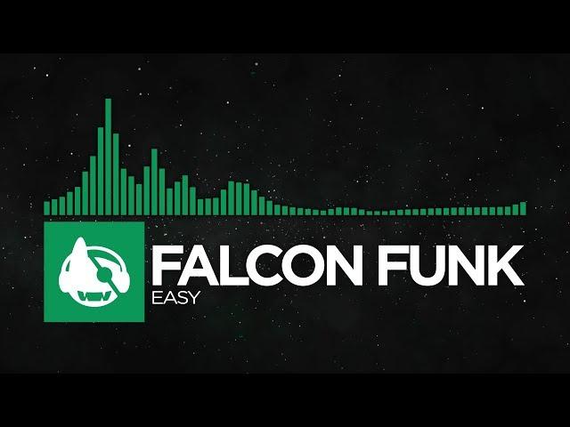 [Glitch Hop] - Falcon Funk - Easy [Falcon Funk EP]