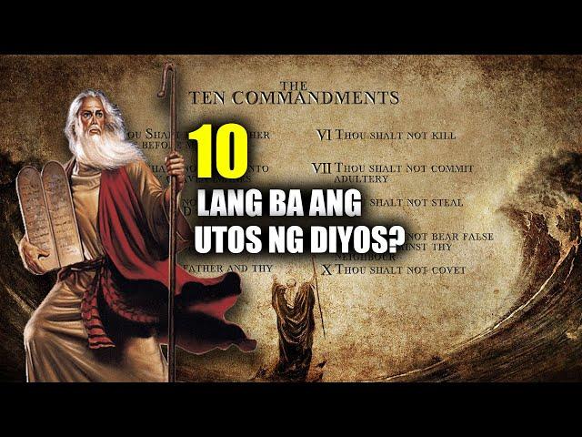 ILAN ANG UTOS NG DIYOS?