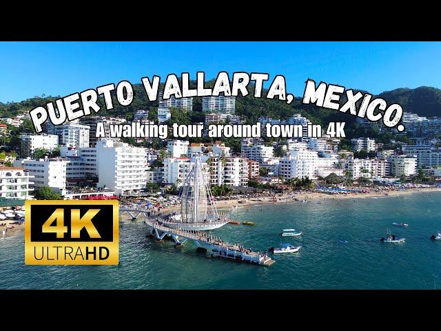 A walking tour of Puerto Vallarta, Mexico in 4K (with Chill Music)
