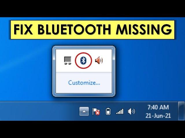 Bluetooth icon missing windows 7