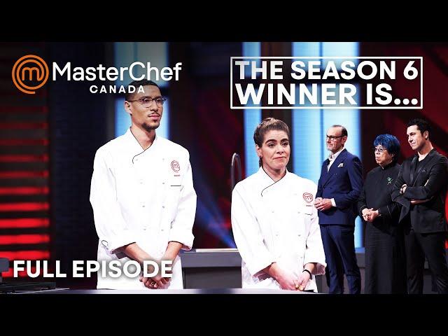 The Final Showdown in MasterChef Canada | S06 E12 | Full Episode | MasterChef World