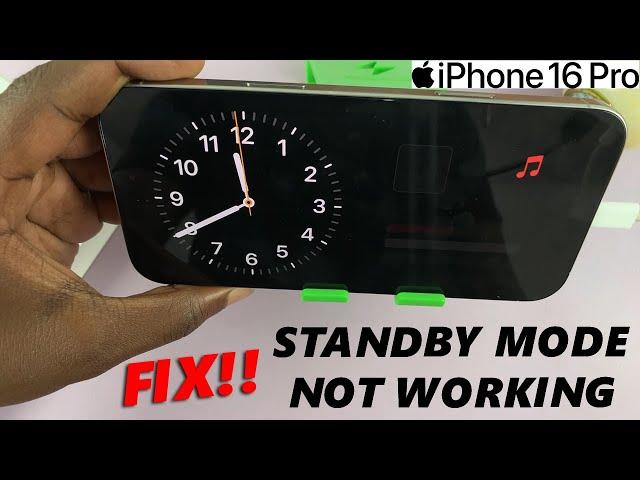 FIX - Standby Mode Not Working On iPhone 16 Pro