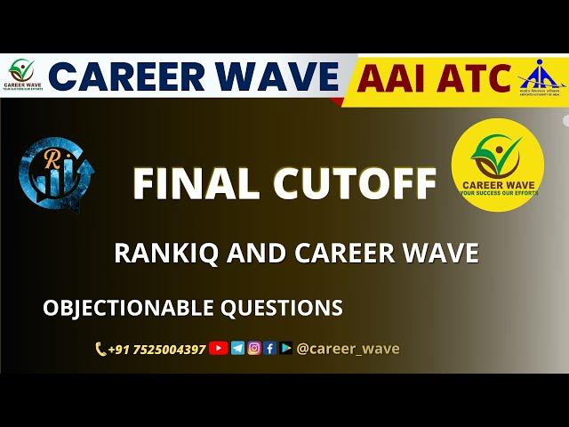 EXPECTED CUTOFF | RANK-IQ | AAI ATC EXAM 2022 | OBJECTIONS