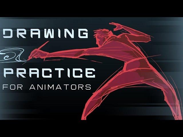 How To Practice Drawing - For Animation